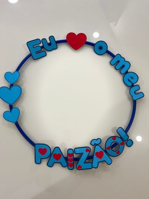 Moldura para Bambolê- Dia dos Pais