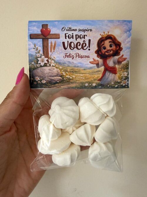 Lembrancinha de Páscoa – O Último Suspiro Foi por Você