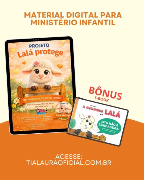 Projeto "Lalá Protege"com E-book "A Ovelhinha Lalá (Maio laranja)