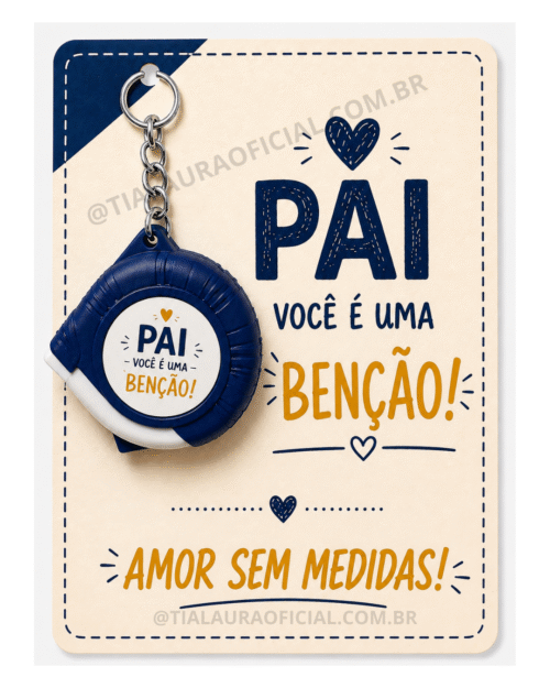 Lembrancinha Dia dos Pais- Amor sem medidas